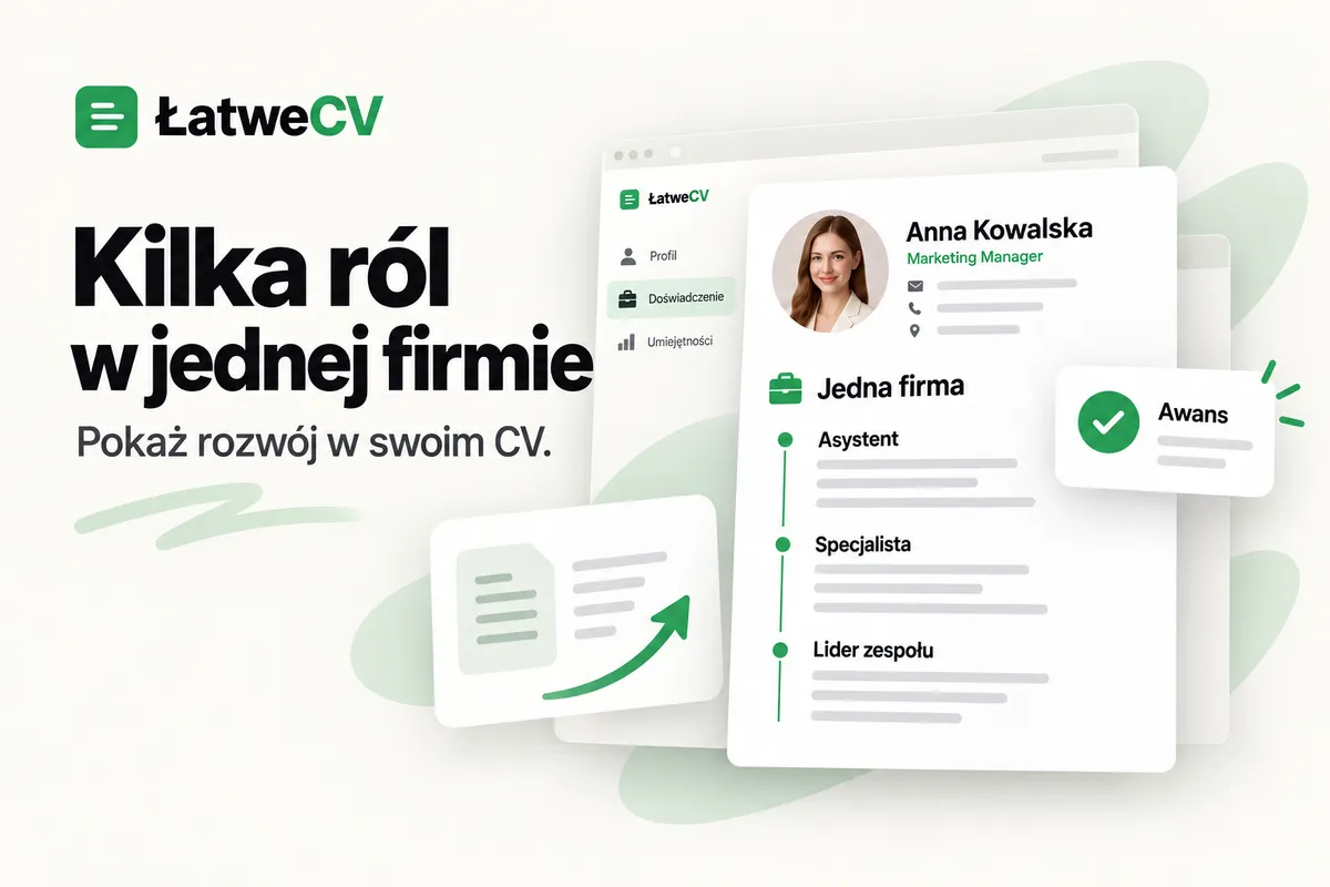 Okładka ŁatweCV z trzema stanowiskami w jednej firmie na osi doświadczenia w CV oraz kartą awansu i strzałką rozwoju.