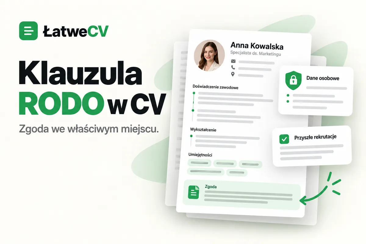 Okładka ŁatweCV z wyróżnioną zgodą na dole CV oraz kartami ochrony danych osobowych i zgody na przyszłe rekrutacje.